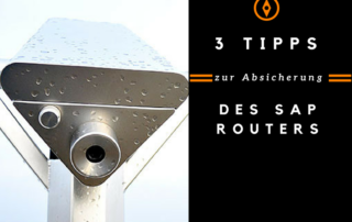 3 Tipps zur Absicherung des SAProuters