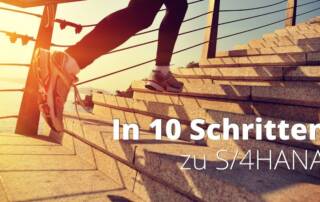 In 10 Schritten zu S_4HANA